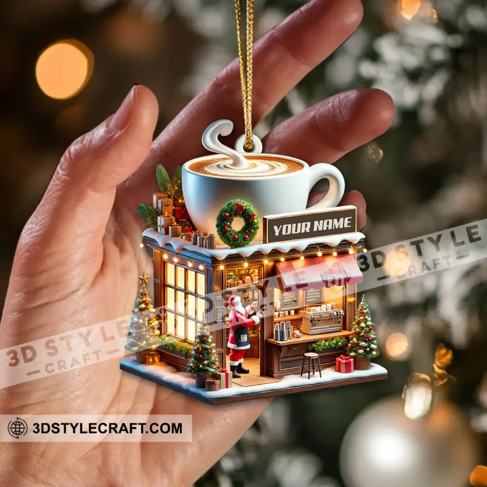 Custom Name Coffee Shop Ornament Love Christmas Gift