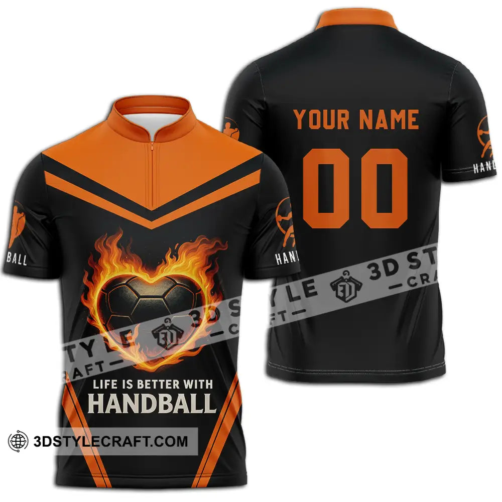Unisex Shirt - Custom Life Is Better With Handball Shirt Zipper Polo Shirt / S T-shirt