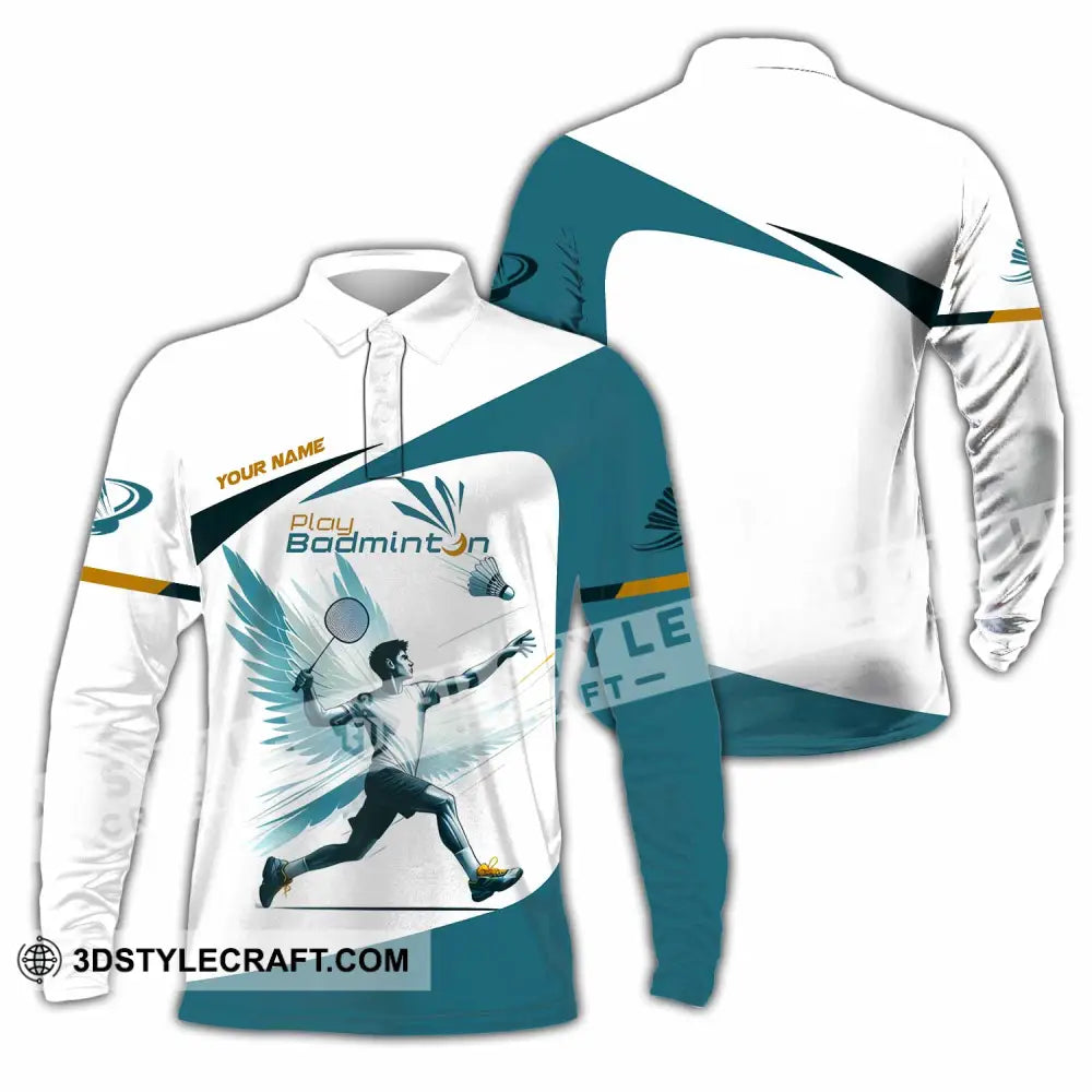 Unisex Shirt - Custom Play Badminton Shirt Long Sleeve Polo / S T-shirt
