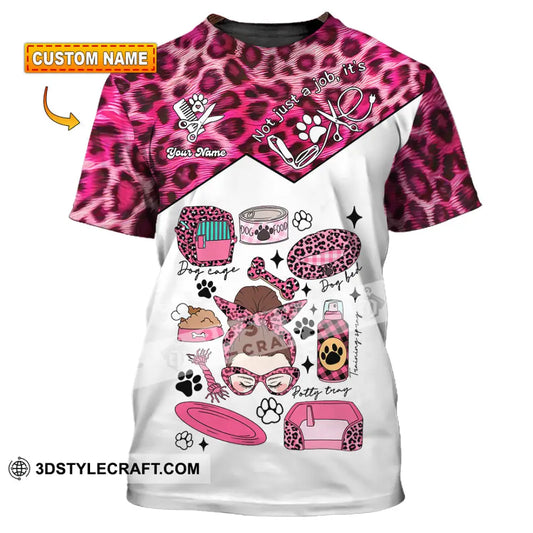 Women Shirt - Custom It’s Not Just A Job It’s Love Pet Groomer Shirt T-shirt
