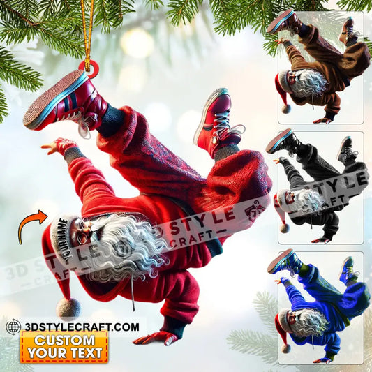 Break Dance Santa Home Decor Christmas Ornament Personalized 3.54’’ / 1