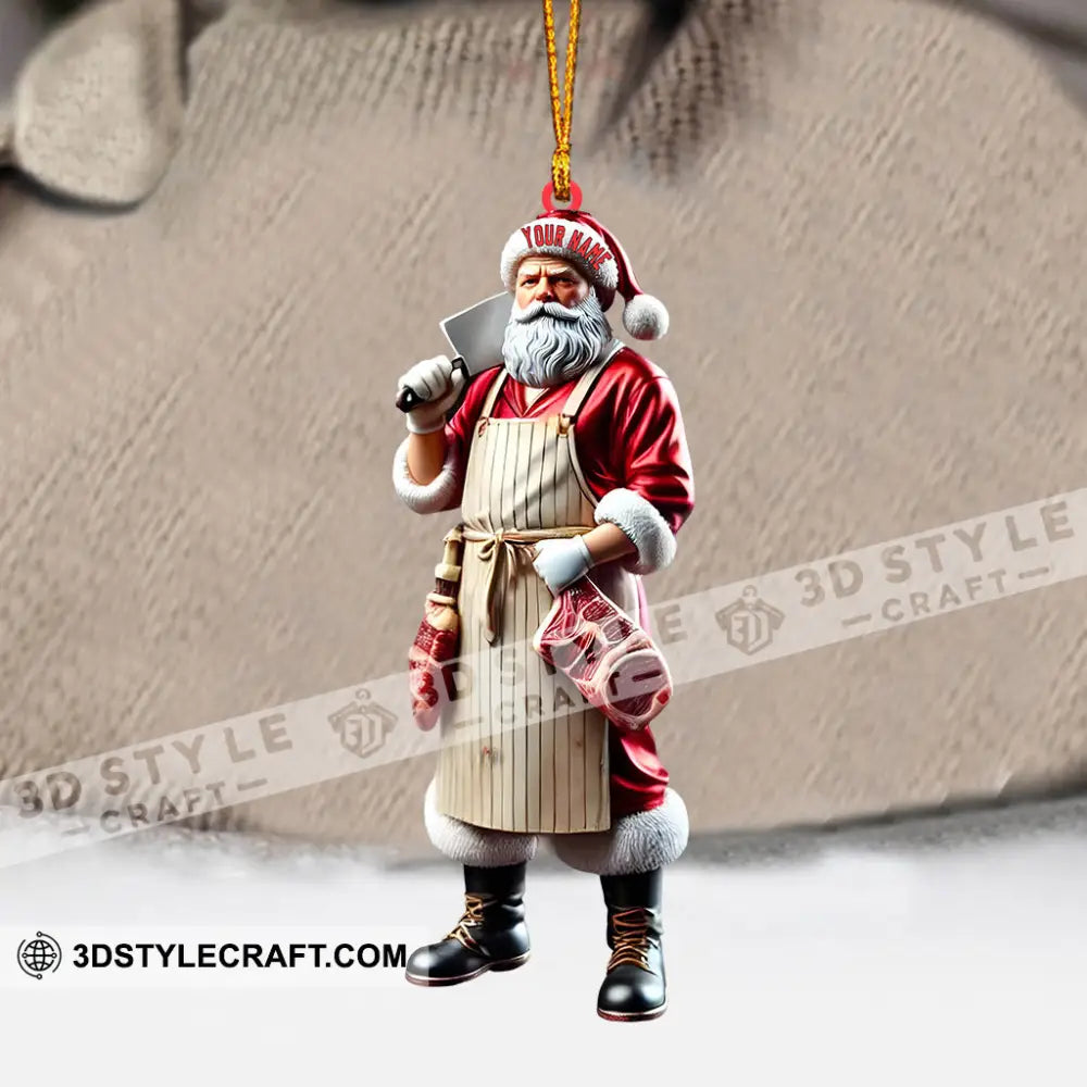 Butcher Santa Home Decor Christmas Ornament Personalized