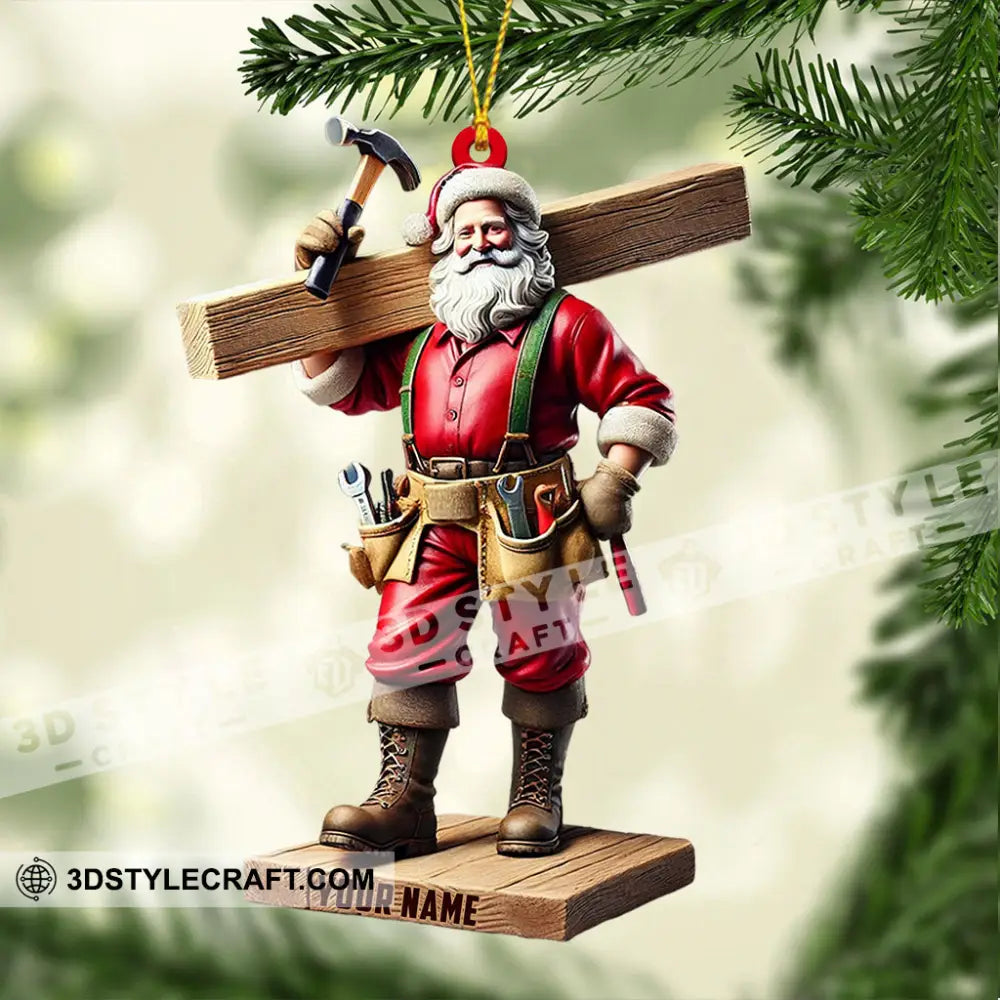 Carpenter Santa Christmas Ornament Personalized