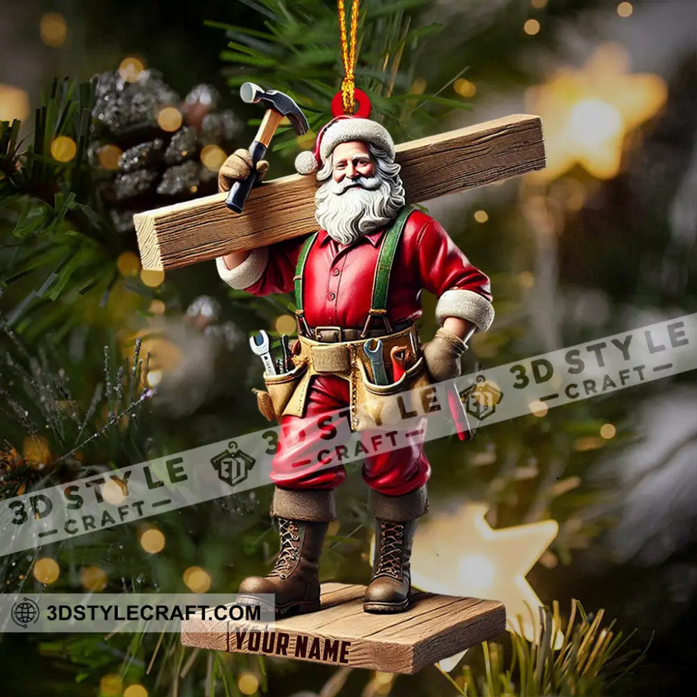 Carpenter Santa Christmas Ornament Personalized