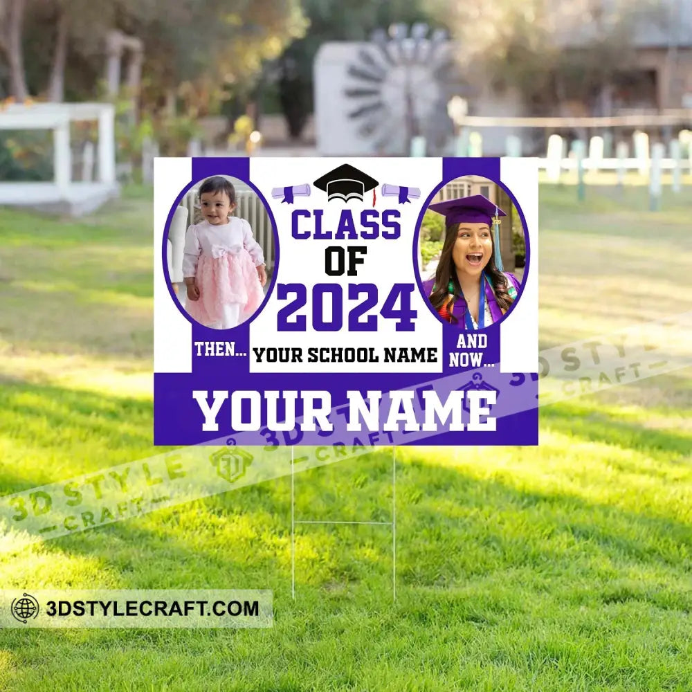 Class Of 2024 From A Baby Then Now - Custom 2 Photo And Texts Graduation Lawn Sign Yard Gift