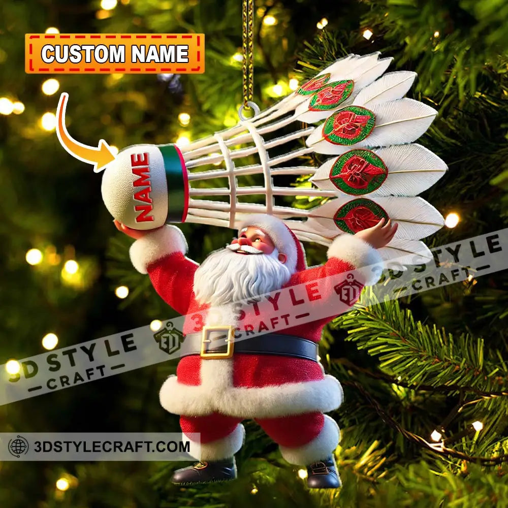 Custom Name Santa Badminton Ornament Christmas Gift For Lover