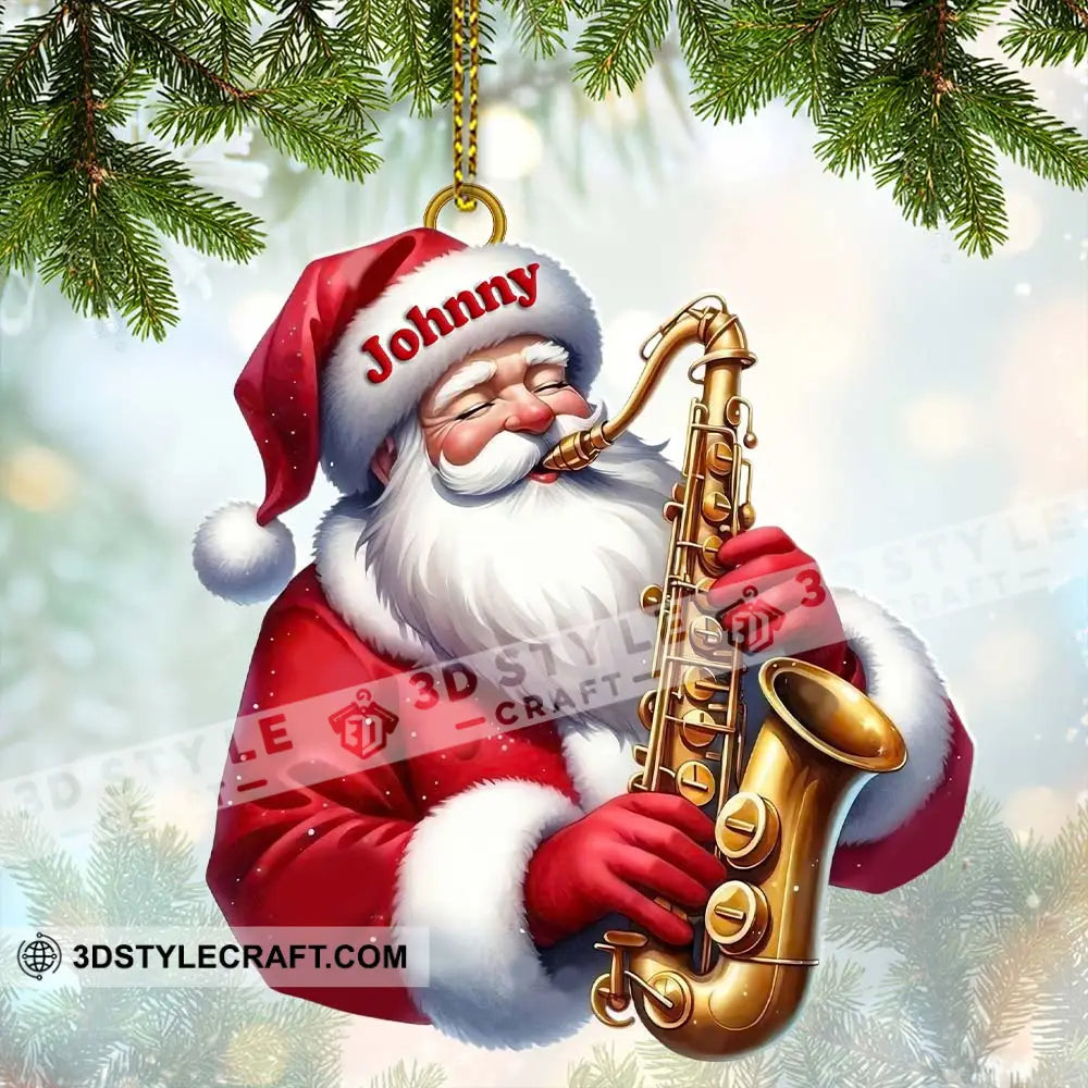 Custom Name Saxophone Santa Ornament Lover Christmas Gift 3.54’’ / 1