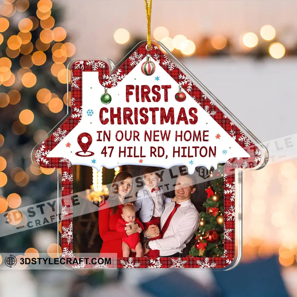 First Christmas In Our New Home - Custom Photo And Address Personalized Acrylic Ornament Gift For