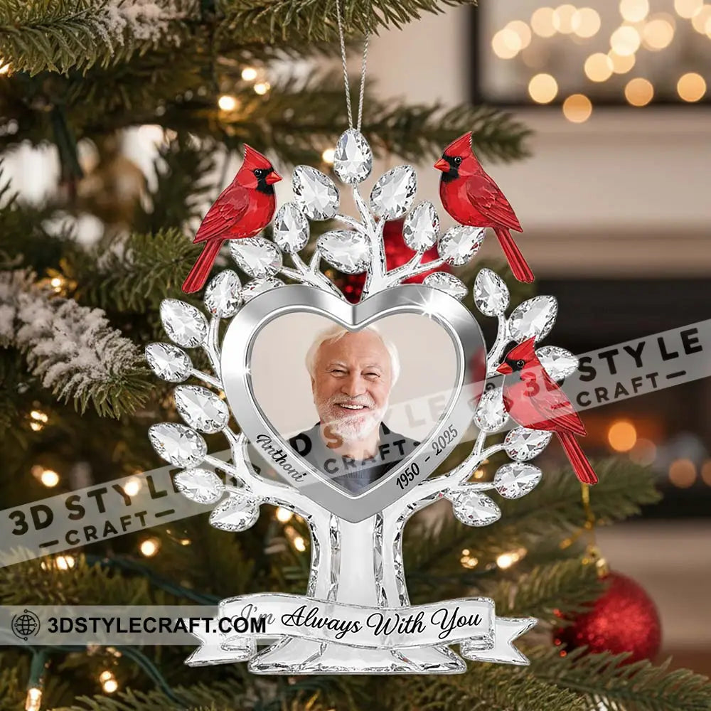 I Am Always With You Memorial Home Decor Christmas Ornament Personalized Ornament Ornament