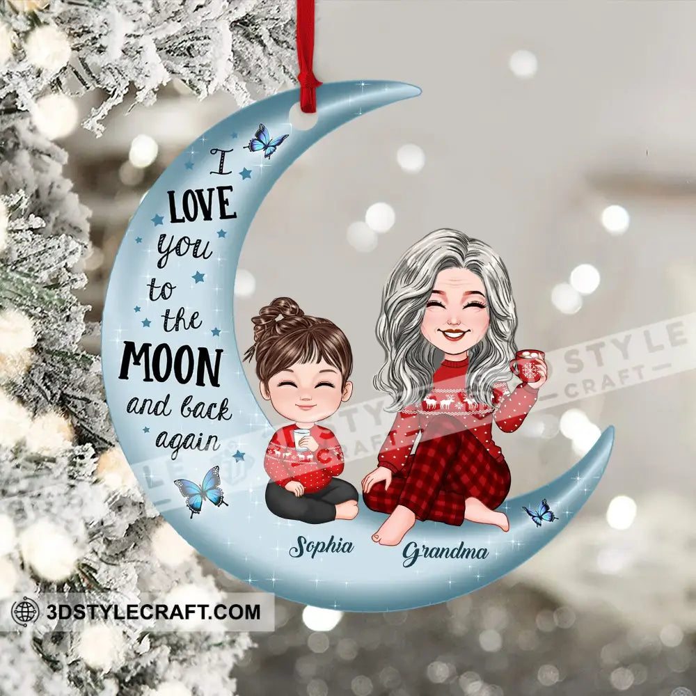 I Love You To The Moon And Back Again Christmas Gift For Mom Grandma Custom Appearances Names -