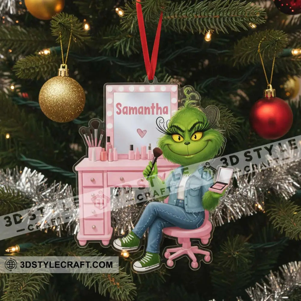 Make Up Artist How The Grinch Stole Christmas Home Decor Christmas Ornament Personalized Ornament Ornament