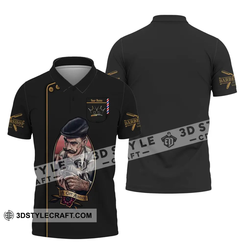 Man Shirt Custom Name Barber A Cut Above Hairstylist Apparel Polo / S T-Shirt