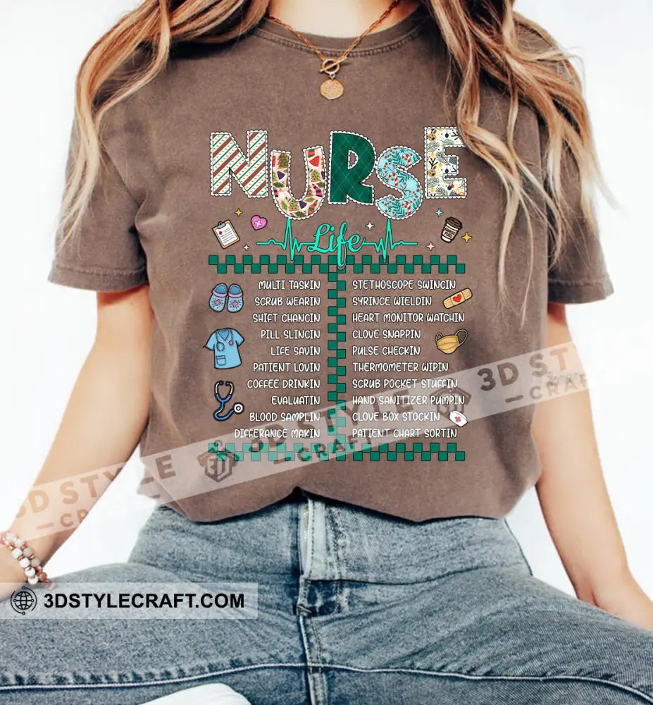 Nurse Life Gift For Nurse T-Shirt Apparel