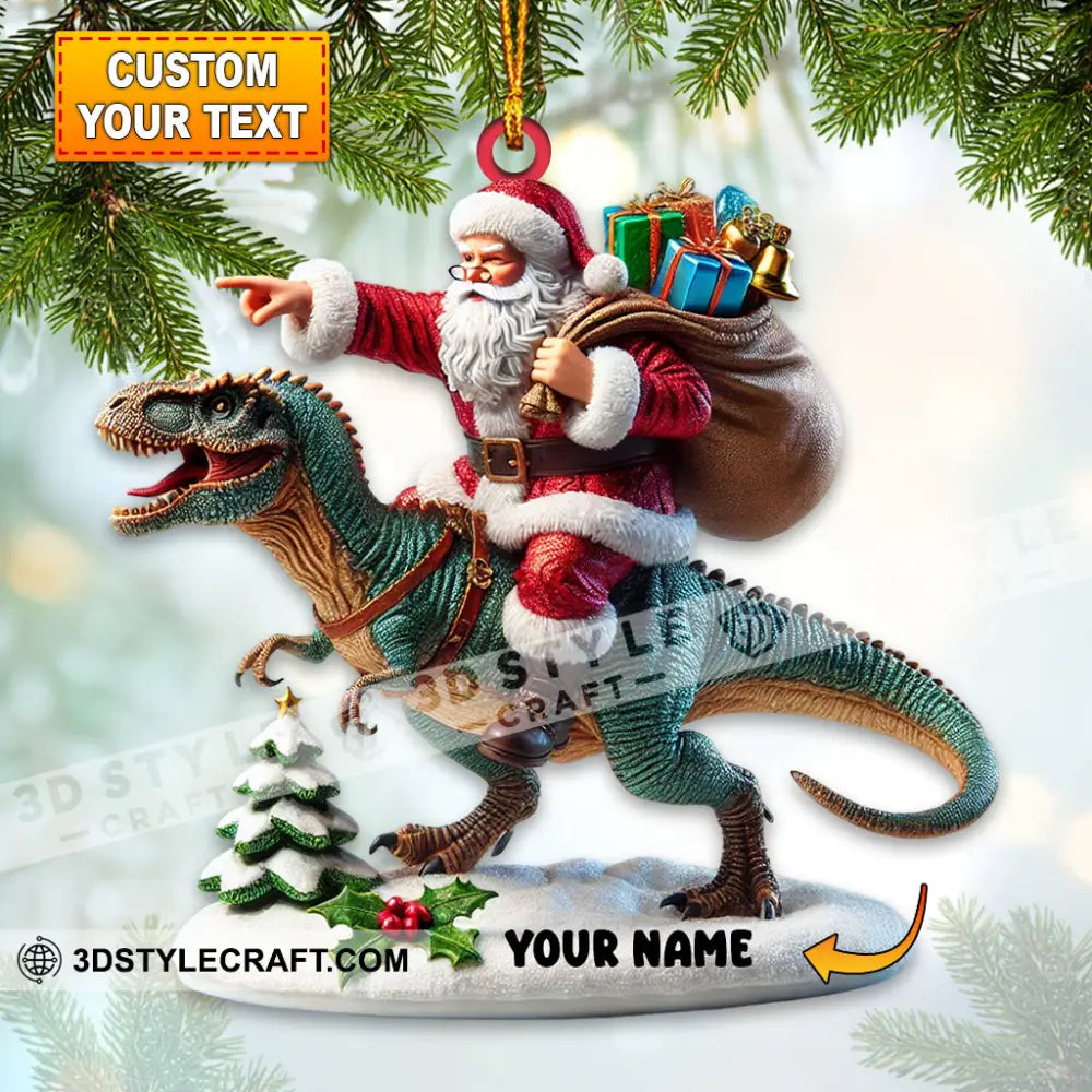 Santa Riding A Dinosaur Christmas Ornament Personalized 3.54’’ / 1