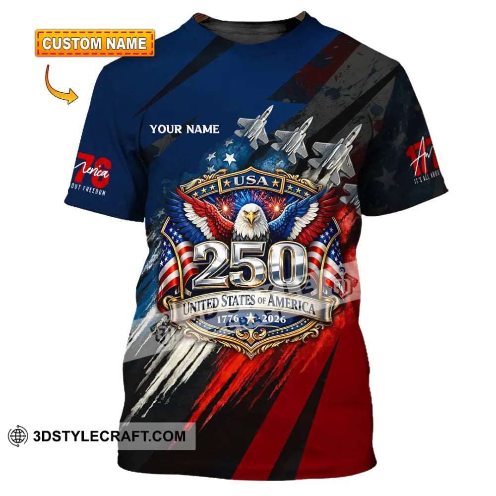 Unisex Shirt - Custom 250 Years Of United State Of America 3D Shirt T-shirt