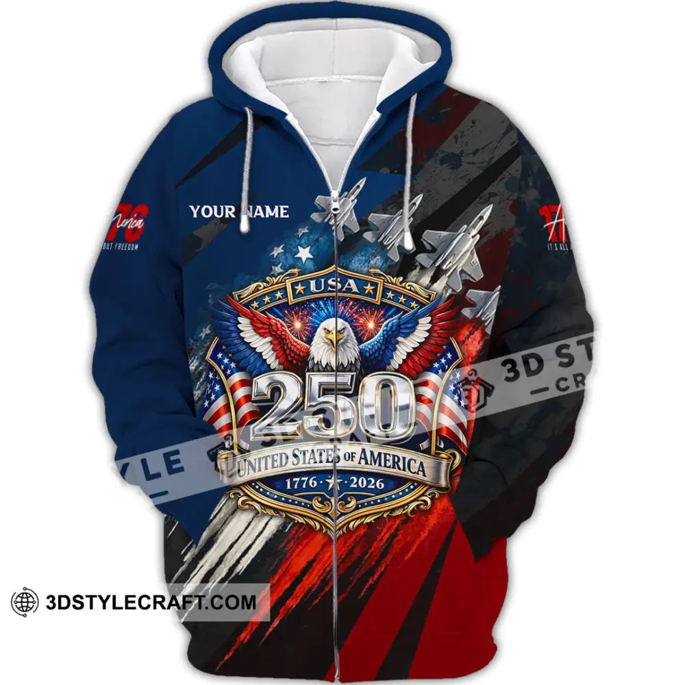 Unisex Shirt - Custom 250 Years Of United State Of America 3D Shirt Zipper Hoodie / S T-shirt