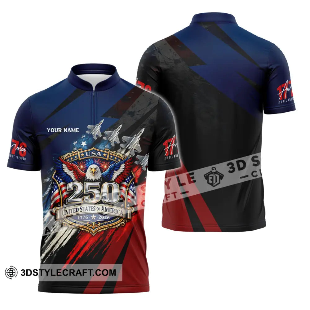 Unisex Shirt - Custom 250 Years Of United State Of America 3D Shirt Zipper Polo Shirt / S T-shirt