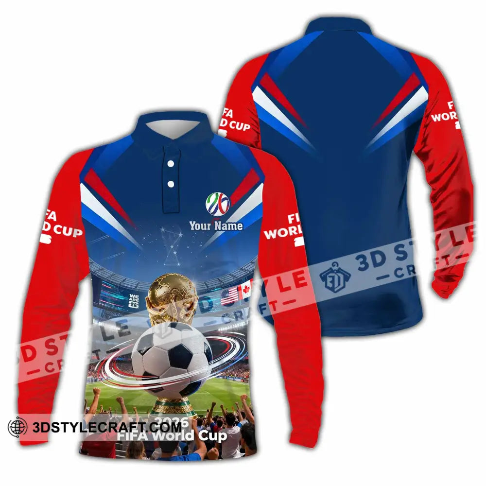 Unisex Shirt - Custom World Cup 2026 3D Shirt Long Sleeve Polo / S T-shirt