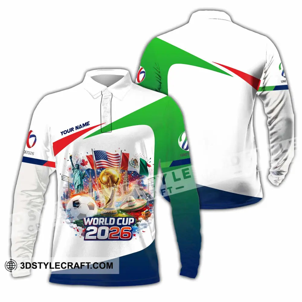 Unisex Shirt - Custom World Cup 2026 3D Shirt Long Sleeve Polo / S T-shirt