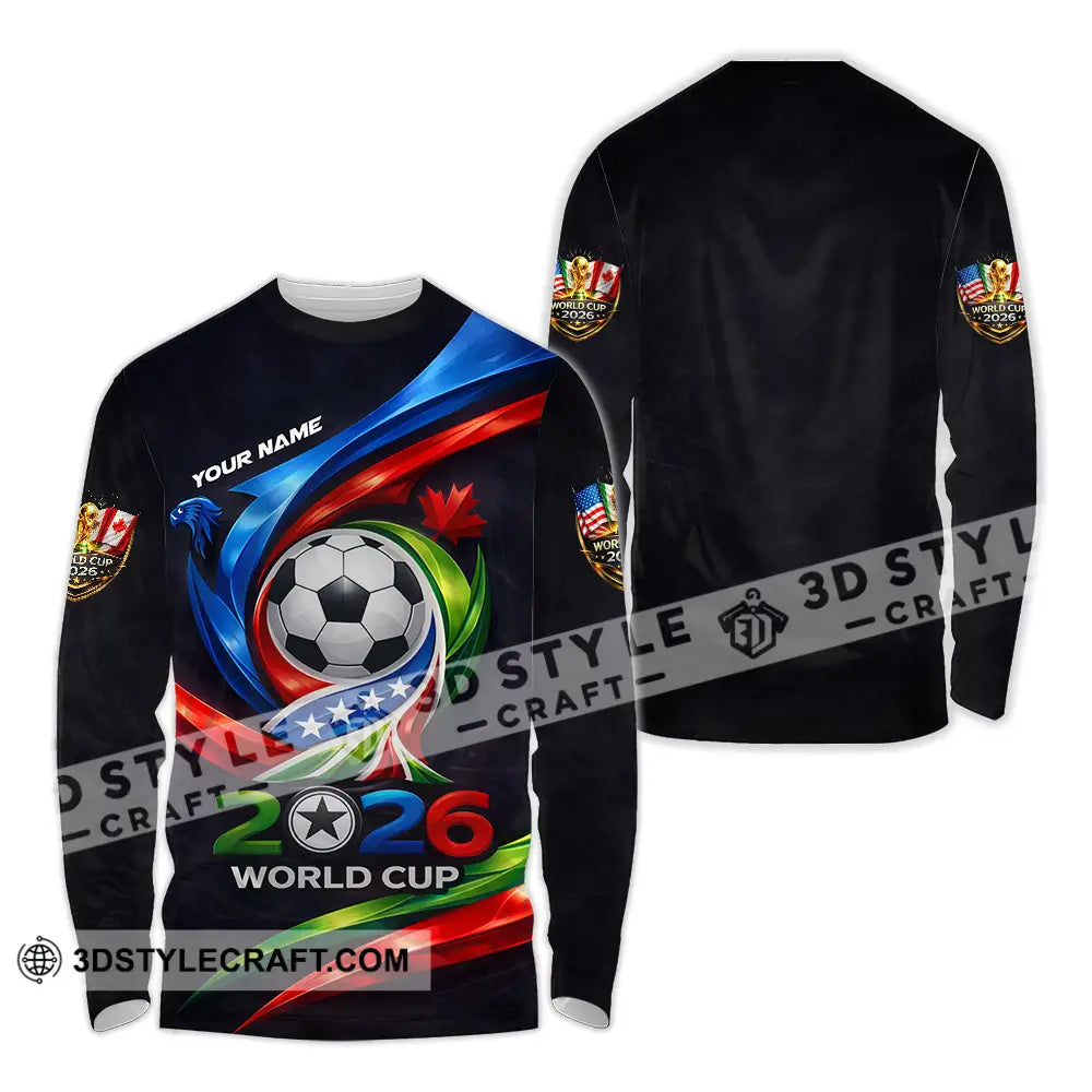 Unisex Shirt - Custom 2026 World Cup 3D Shirt Long Sleeve Shirt / S T-shirt