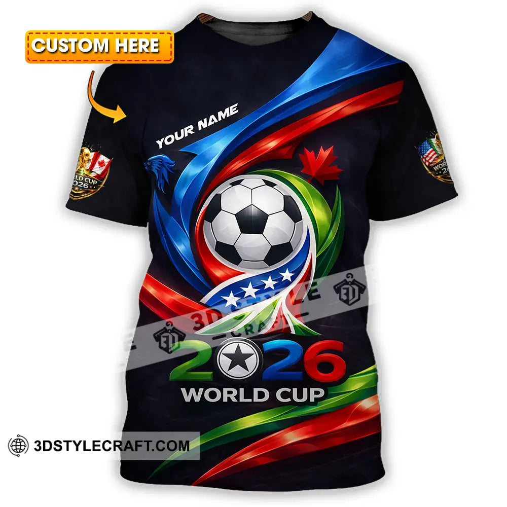 Unisex Shirt - Custom 2026 World Cup 3D Shirt T-shirt