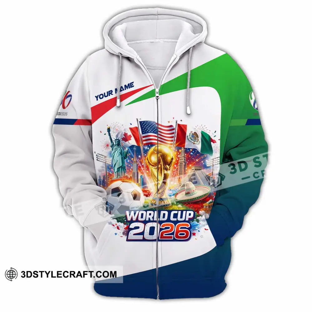 Unisex Shirt - Custom World Cup 2026 3D Shirt Zipper Hoodie / S T-shirt