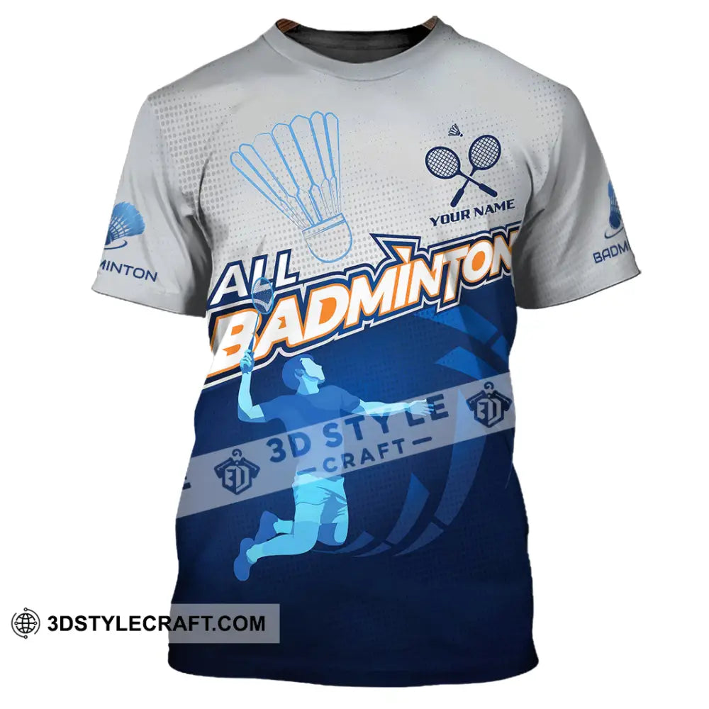 Unisex Shirt - Custom All Badminton 3D Shirt T-Shirt / S T-shirt