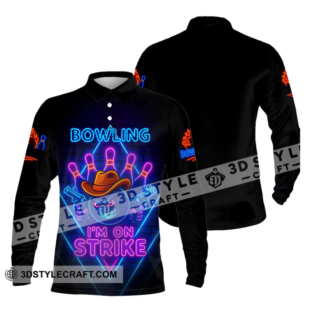 Unisex Shirt - Custom Bowling I Am On Strike Shirt Long Sleeve Polo / S T-shirt
