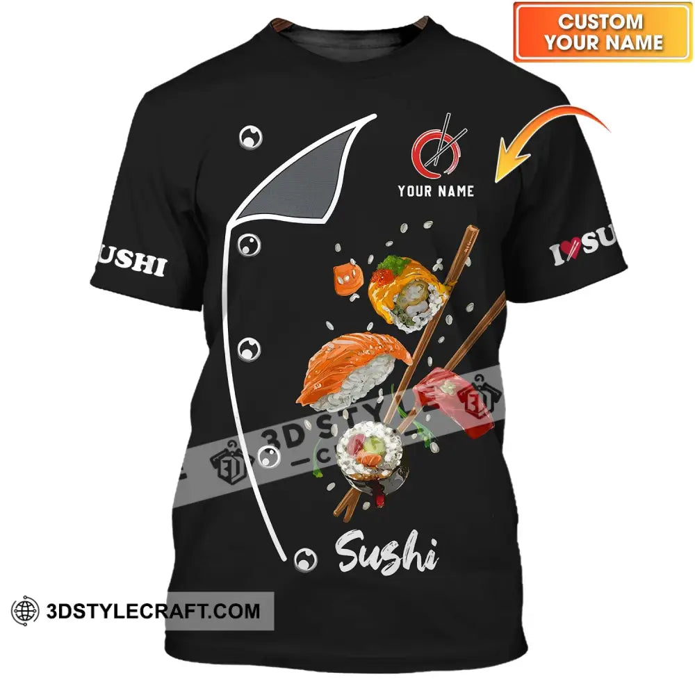 Unisex Shirt - Custom Chef Name I Love Sushi Gift For Japan Kitchen Lover T-Shirt