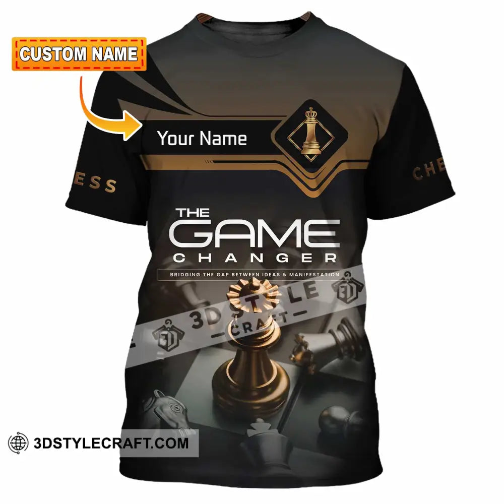 Unisex Shirt - Custom Chess The Game Changer 3D Shirt T-shirt
