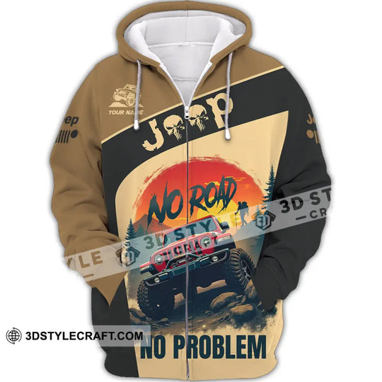 Unisex Shirt - Custom Deep No Road No Problem Shirt style option 2