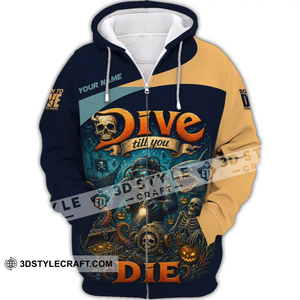 Unisex Shirt - Custom Dive Till You Die Shirt - Zipper Hoodie / S - T-shirt