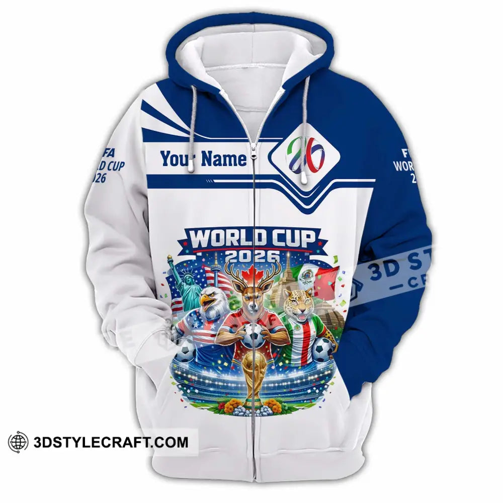 Unisex Shirt - Custom FIFA World Cup 2026 3D Shirt Zipper Hoodie / S T-shirt