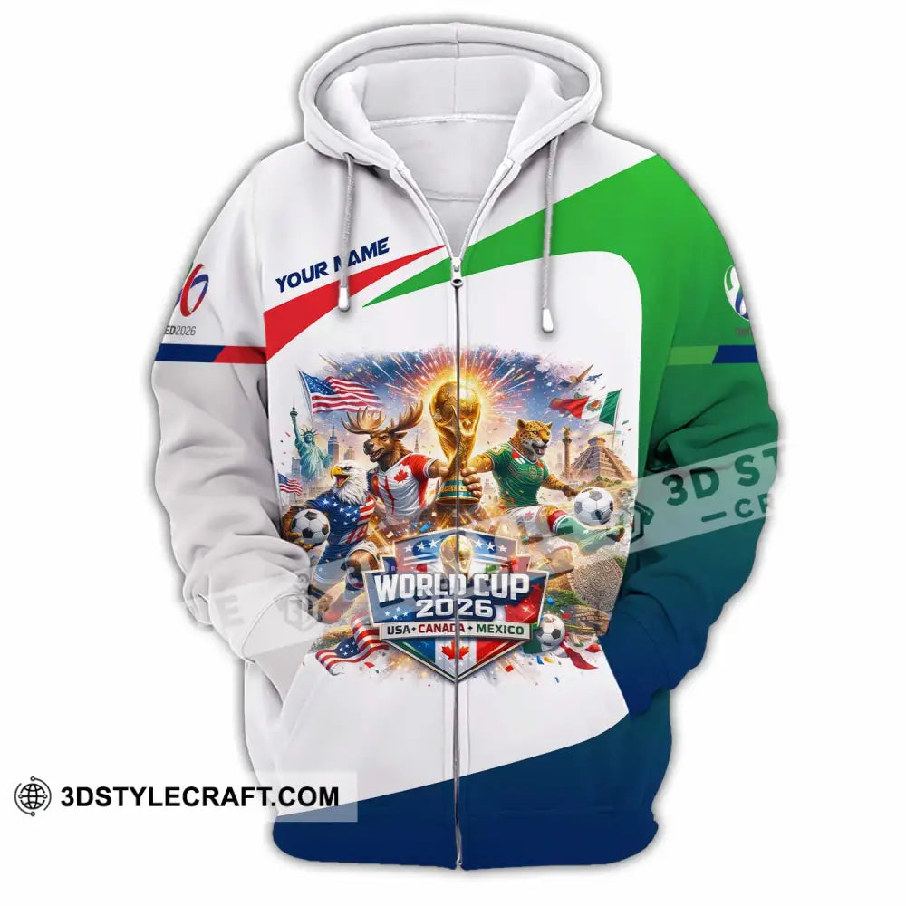 Unisex Shirt - Custom FIFA World Cup 2026 3D Shirt Zipper Hoodie / S T-shirt