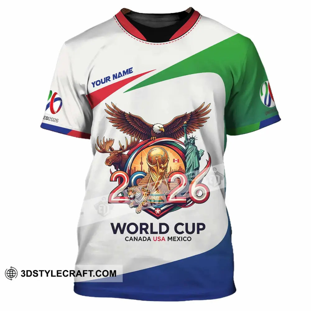 Unisex Shirt - Custom Fifa World Cup 2026 3D Shirt T-Shirt / S T-shirt