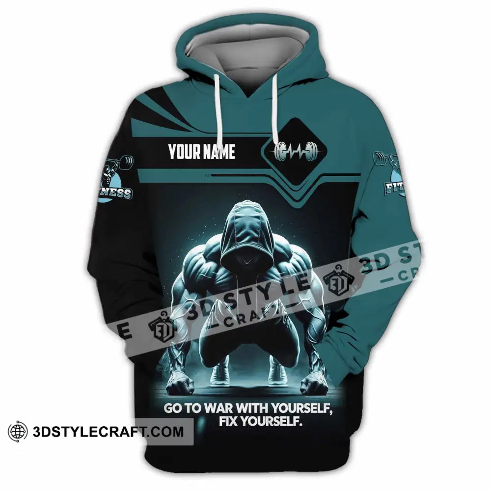 Unisex Shirt - Custom Go To War With Yourself Fix Yourself 3D Shirt Hoodie / S T-shirt