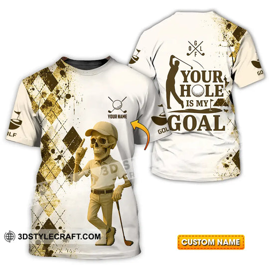 Unisex Shirt - Custom Golf Your Hole Is My Goal Shirt style option 1