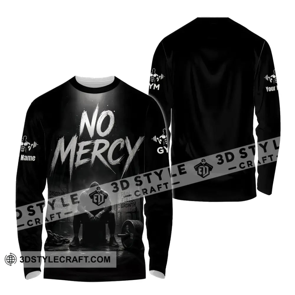 Unisex Shirt - Custom Gym No Mercy Shirt - Long Sleeve Shirt / S - T-shirt