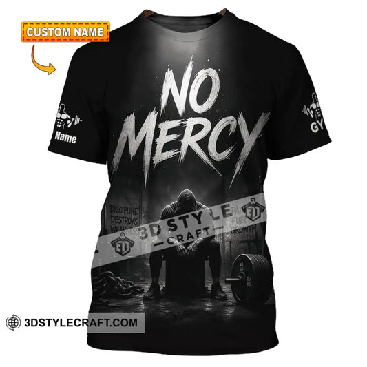 Unisex Shirt - Custom Gym No Mercy Shirt - T-shirt