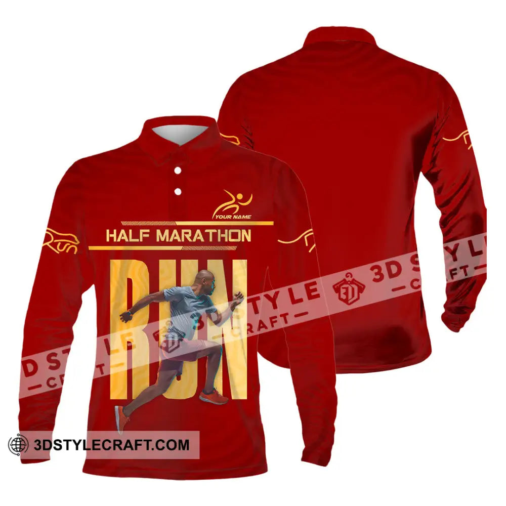Unisex Shirt - Custom Half Marathon Run 3D Shirt Long Sleeve Polo / S T-shirt