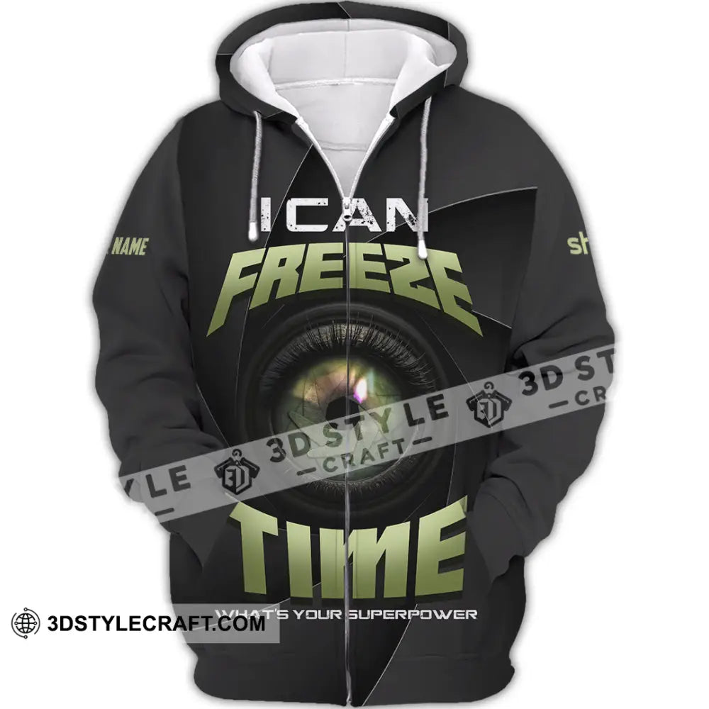 Unisex Shirt - Custom I Can Freeze Time Shirt - Zipper Hoodie / S - T-shirt