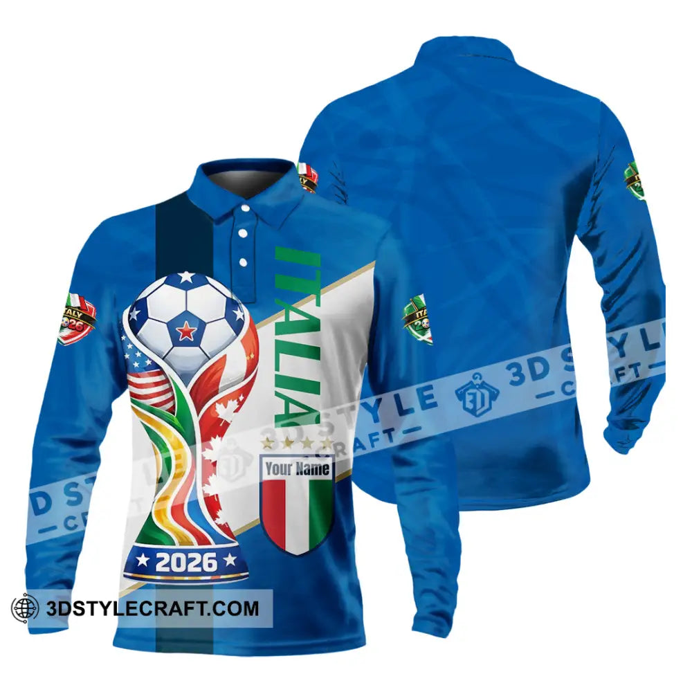 Unisex Shirt - Custom Italy World Cup 2026 Shirt - Long Sleeve Polo / S - T-shirt