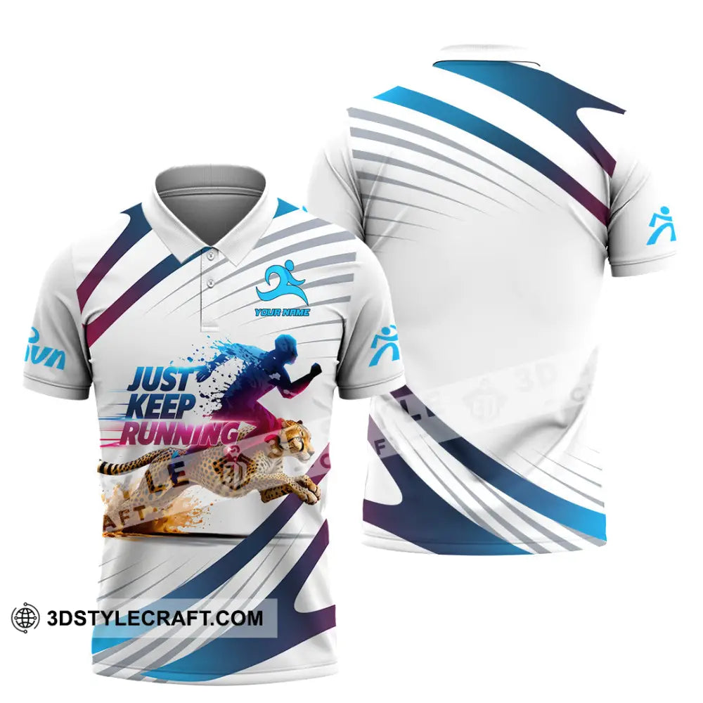 Unisex Shirt - Custom Just Keep Running 3D Shirt Polo Shirt / S T-shirt