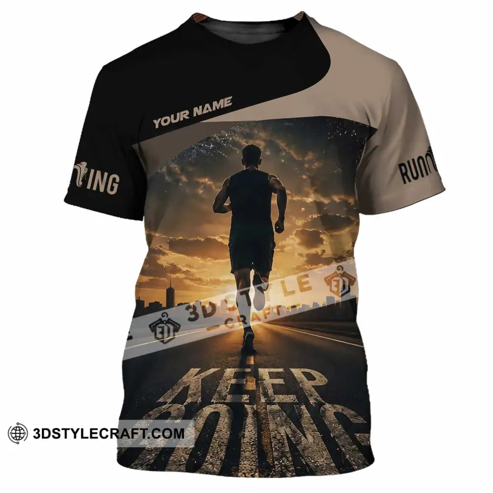 Unisex Shirt - Custom Keep Going Running Shirt - T-Shirt / S - T-shirt