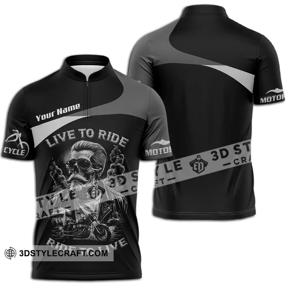 Unisex Shirt - Custom Live To Ride Ride To Live 3D Shirt - Zipper Polo Shirt / S - T-shirt
