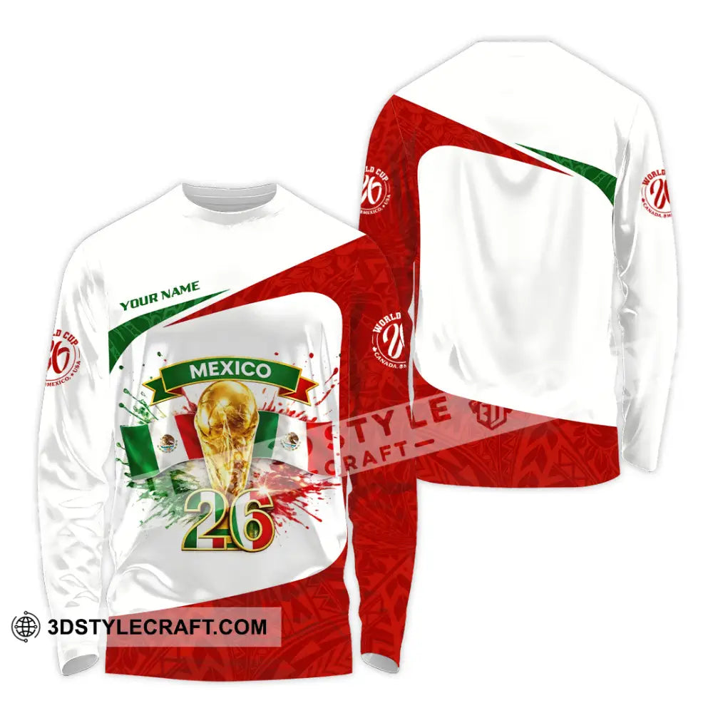 Unisex Shirt - Custom Mexico Fifa World Cup 2026 3D Shirt Long Sleeve Shirt / S T-shirt