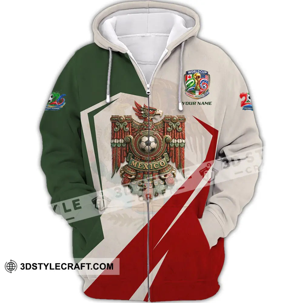 Unisex Shirt - Custom Mexico FIFA World Cup 2026 Shirt Zipper Hoodie / S T-shirt