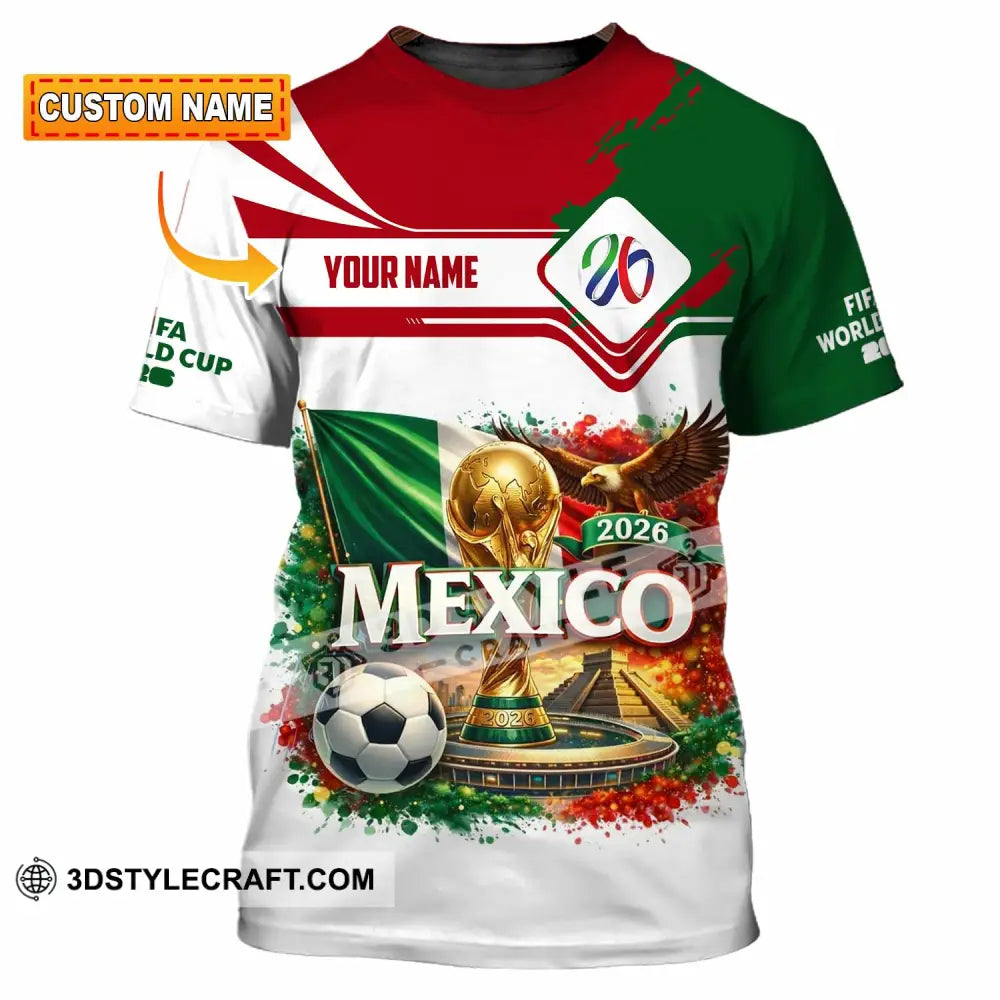 Unisex Shirt - Custom Mexico World Cup 2026 3D Shirt T-shirt