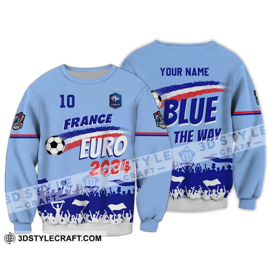 Unisex Shirt - Custom Name And Number Shirt, France Euro 2024 National Team Blue All The Way style option 4