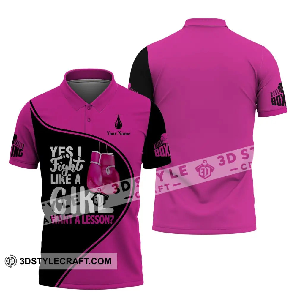 Unisex Shirt - Custom Name Boxing Gift For Player I Fight Like A Girl Want Lesson Polo / S T-Shirt